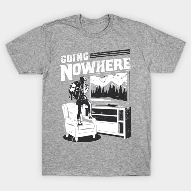 NoWhere To Go T-Shirt by zerobriant